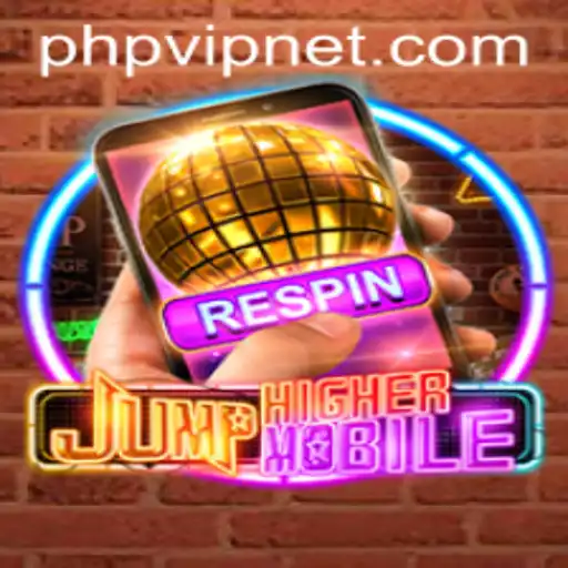 JumpHighermobile: An Engaging Adventure with phpvip